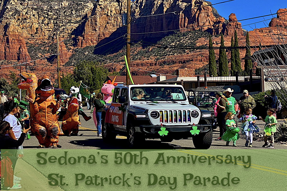 happy St Patricks Day from Sedona AZ - 50th Anniversary Parade