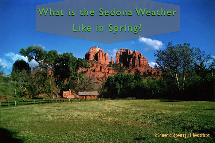 What is Sedona Weather like in the. spring of 2022