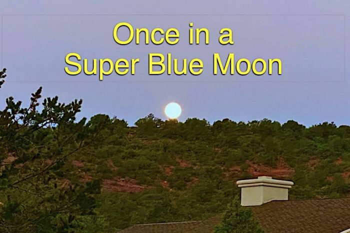 Sedona, west sedona,, super blue moon, cottages at coffeepot, red rocks, Call Sheri Sperry for all your real estate needs at 928.274.7355