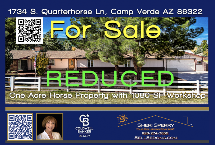 REDUCED Horse Property - 1734 Quarterhorse - $35,000 Reduction - Priced to sell - Call Sheri Sperry COLDWELL BANKER Realty Sedona @ 274.7355