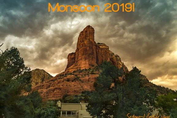 Enter Stage Left… Monsoon 2019 Is Here! What Will Sedona Arizona See This Summer?