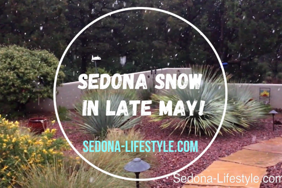 Snow In Sedona During May… Really?